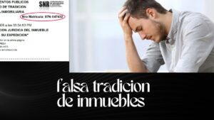 falsa tradición de inmuebles